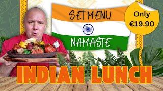 I Had To Have A Nap After This! | Trying The €19.90 Set Menu At Namaste Indian Restaurant Lanzarote