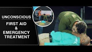 First Aid and Emergency Treatment - Unconscious : ENGLISH