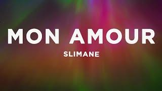 Slimane - Mon Amour (Lyrics/Paroles) Eurovision 2024