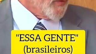 Lula faz declarações contra Bolsonaristas