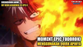 MOMENT EPIC TODOROKI MENGGUNAKAN QUIRK APINYA | My Hero Academia S5 Episode 8