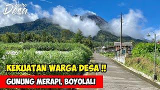 KEKUATAN WARGA DESA GUNUNG MERAPI !! Cerita Desa Selo, Boyolali - Petualangan Alam Desaku