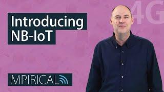 Introducing NB-IoT (Narrow Band Internet of Things) | Mpirical