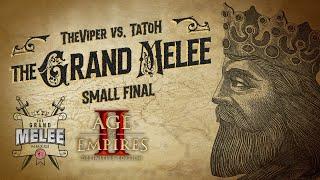 The Grand Melee $100k – Match for 3rd place Best of 7 – @TheViperAOE vs. @TaToHAoE