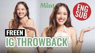 โดนขุด! Mint ชวน 'ฟรีน สโรชา' มาย้อนความทรงจำกับรูปใน IG ของตัวเอง (ENG CC) | MINT COVER