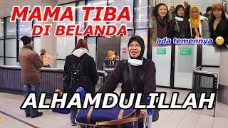 MAMA DI BELANDA | PERSIAPAN MAMA DATANG KE BELANDA