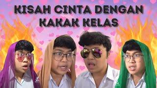 DRAMA KISAH CINTA DENGAN KAKAK KELAS