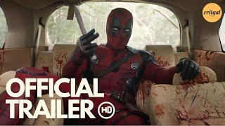 Deadpool & Wolverine | Official Trailer