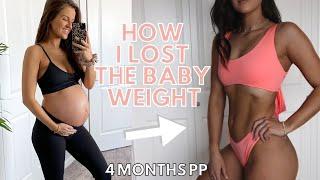 POSTPARTUM WEIGHT LOSS // How I Lost The Baby Weight In 4 Months