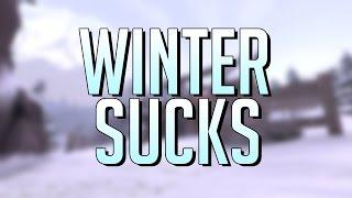 Winter Sucks