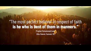 Islam is the Religion of Good Morals - What Is Islam?