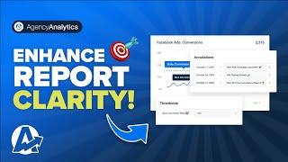 Make Agency Client Reports Crystal Clear with Thresholds & Annotations! (‍ Walkthrough)