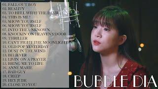 Bubble Dia Greatest Hits Full Album 2021 - Top Hits - Best Cover Songs Of Bubble Dia 2021