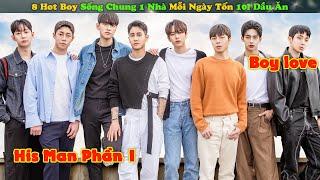 Review Phim Đam Mỹ : Dàn 'hot boy' Sống Chung 1 Nhà mỗi ngày tốn 10l DẦU ĂN | Động Hủ Review