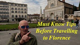 Must Know Tips Before Travelling to Florence, Italy