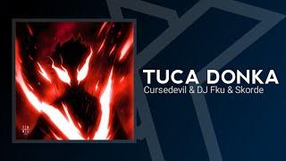 Tuca Donka-Cursedevil & Dj Fku & Skorde
