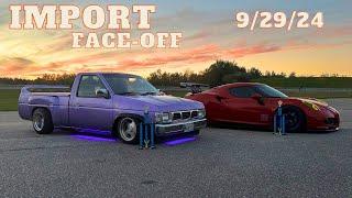 Import Face Off Epping NH 9/29/24!! Fast n Furious Replicas, Engine Swaps, JDM Cars, And More!!