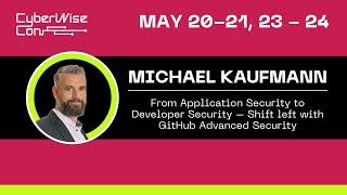 Michael Kaufmann: From Application Security to Developer Security