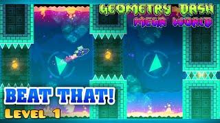 Geometry Dash "Mega World" - Beat That! [LVL 1] ZapManiac & GenaMorphosis