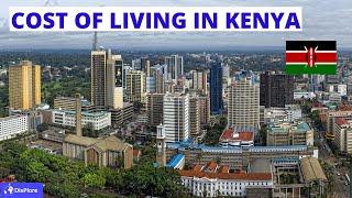 Cost of Living in Kenya - How Expensive is Kenya