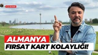 ALMANYA FIRSAT KART İLE NELER KOLAYLAŞTI? ​⁠@benyuxel