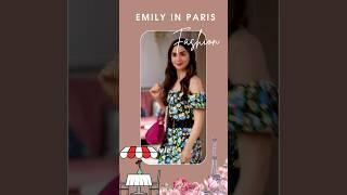 Emily In Paris - Fashion #fashionblogger #emilyinparis #paris #fashionvideo