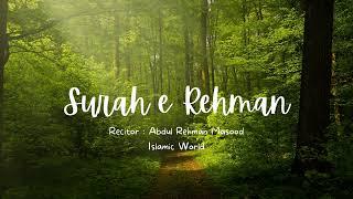 "Soulful Recitation: Complete Surah Rehman by Rahman Masood | Divine Melody "#HalalWisdomHub