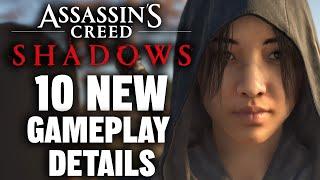Assassin's Creed Shadows: 10 NEW GAMEPLAY DETAILS You Likely Missed