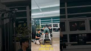Hip Up! with EVE TV