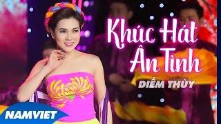 Khúc Hát Ân Tình - Diễm Thùy (MV OFFICIAL)