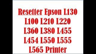 Resetter Epson L130 ||  Epson Adjustment Program L130 Printer || Epson Ink Pad Counter