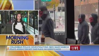 Columbus police investigating neo-Nazi march