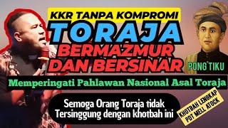 Full lengkap Pdt Mell Atock dalam KKR memperingati Pahlawan Nasional asal Toraja ( PONG TIKU )