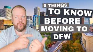 Don’t Move to Dallas/Ft. Worth Until You Know These 5 Crucial Facts!