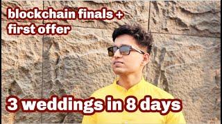 best friend's wedding + blockchain finals + first internship | MASTERS DIARIES AS AN INDIAN STUDENT