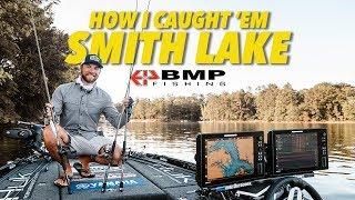 HOW I CAUGHT 'EM - SMITH LAKE