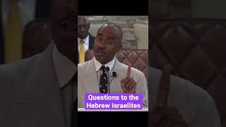 Questions to the Hebrew Israelites | Apostle, Pastor Gino Jennings