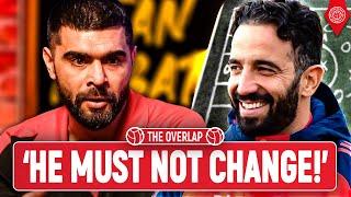 Why Amorim Must NOT Change His Style! | Adam McKola On The Overlap