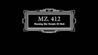 MZ. 412 - Burning the Temple of God