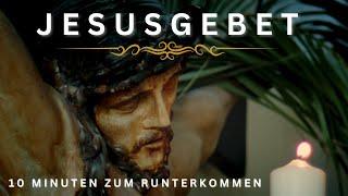 Jesusgebet | 10 Minuten zum runterkommen