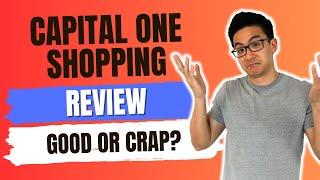 Capital One Shopping Review - Will This Make You Money OR Is It A Waste Of Time? (Truth Uncovered!)