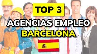  3 Mejores AGENCIAS DE EMPLEO en BARCELONA en 2024