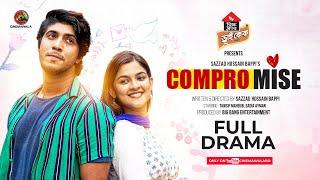 Compromise | New Bangla Drama 2024 | Tawsif Mahbub | Sadia Ayman | New Eid Drama | New Love Natok