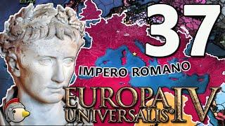 LAGO POMPEA || IMPERO ROMANO - EUROPA UNIVERSALIS 4: KING OF KINGS (1.36) || ITA #37