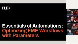 Essentials of Automations: Optimizing FME Workflows with Parameters