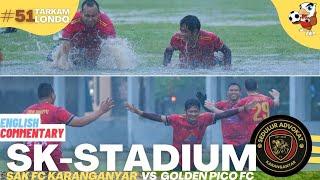 Tarkam Londo #51 | SAK vs Golden | Highlights 2 International Liga Indonesia Bahasa Inggris Terbaru