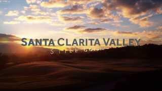 Santa Clarita Valley: Still Golden (Full) | SCVEDC