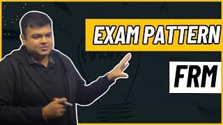 Detailed video of FRM exam pattern