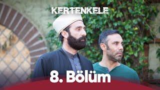 Kertenkele  8. Bölüm (Full HD)