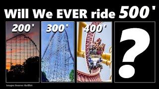 World's first 500 foot Roller Coaster?!?!